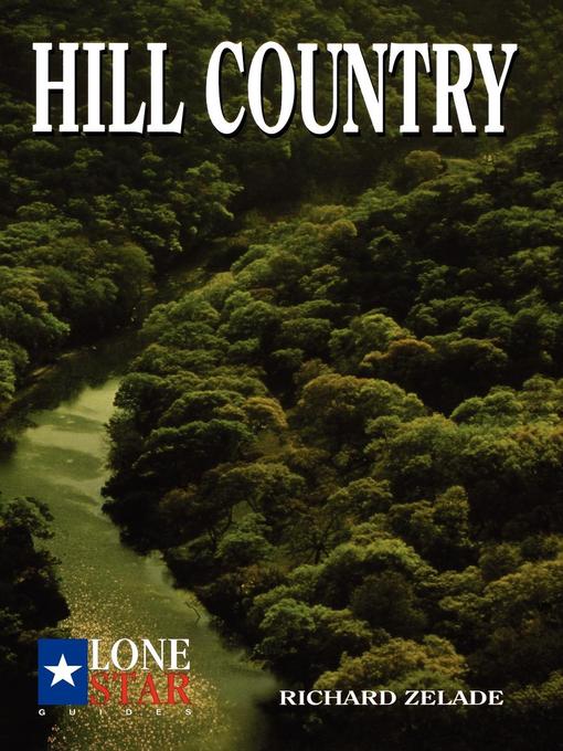 Title details for Hill Country by Richard Zelade - Wait list